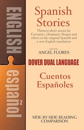 Spanish Stories: A Dual-Language Book: Cuentos Espanoles (Dual-Language Books) von Dover Publications
